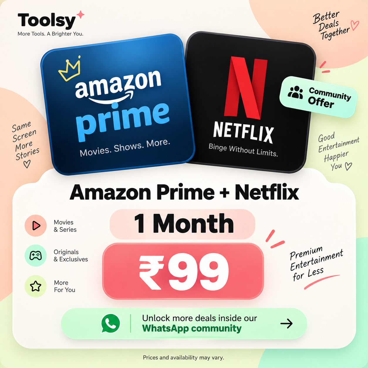 Amazon Prime + Netflix — 1 Month Toolsy community offer preview